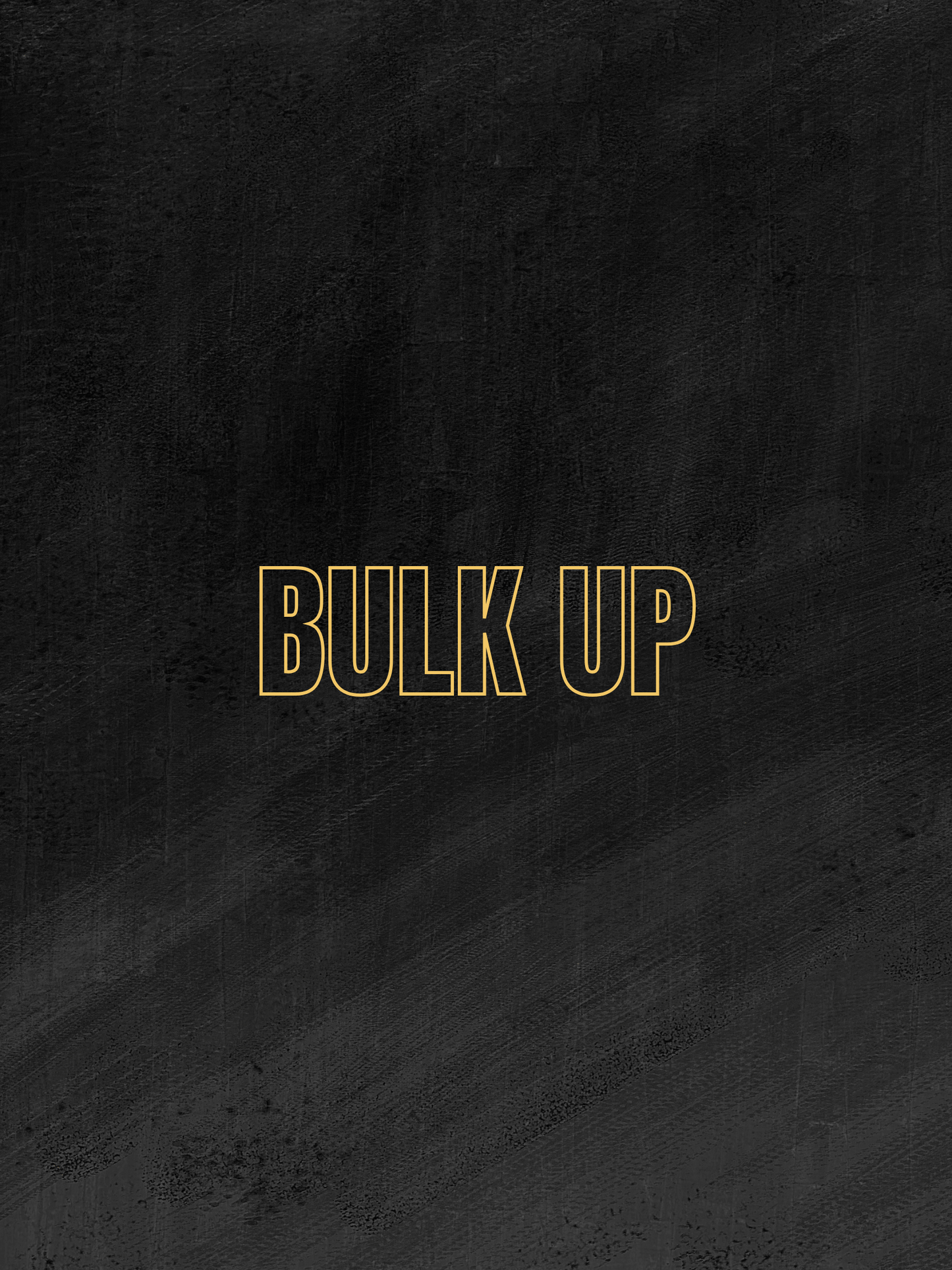 BULKING PROGRAM