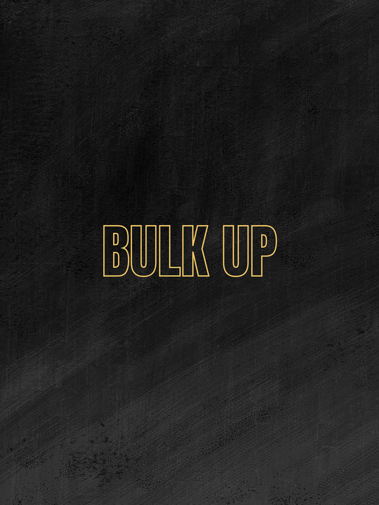 BULKING PROGRAM
