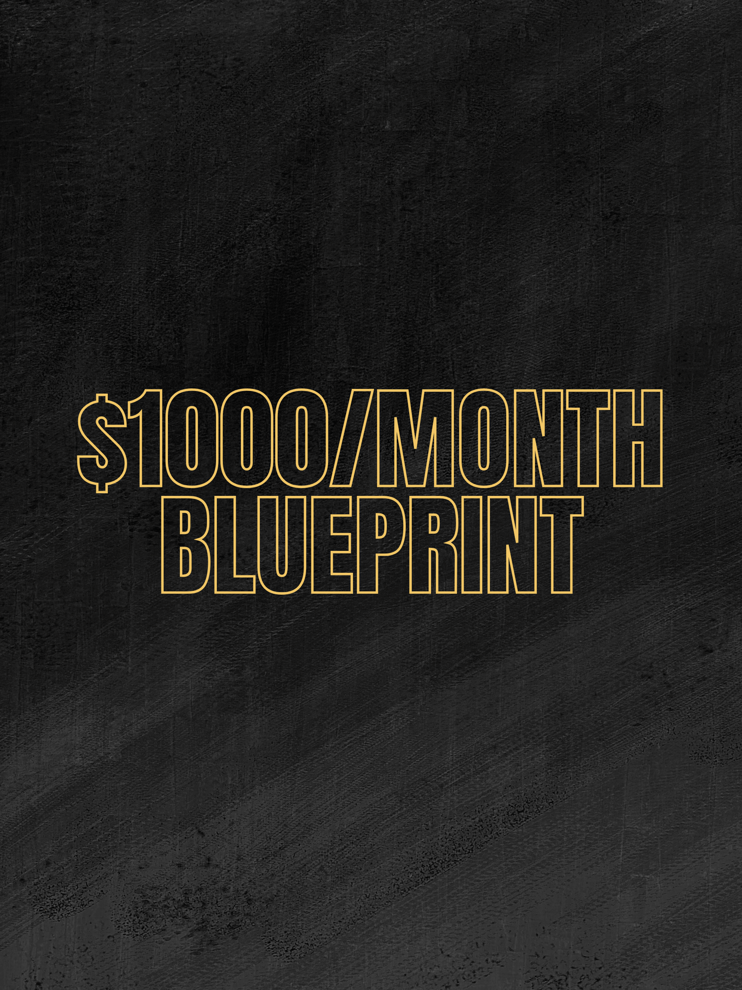 Text '$1000/WEEK Blueprint' on a dark background